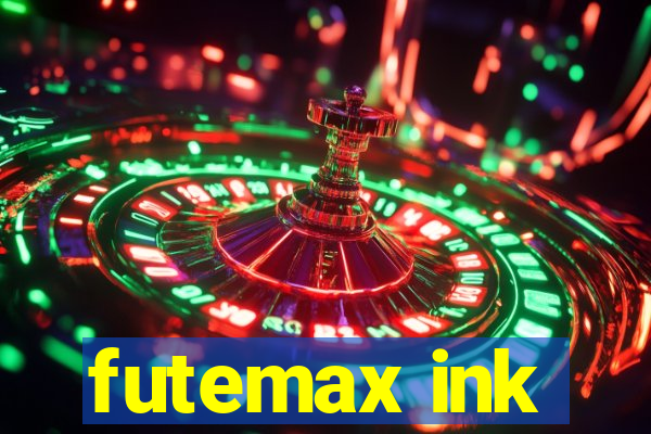 futemax ink